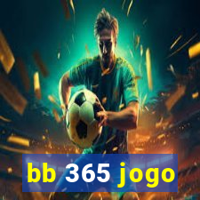 bb 365 jogo